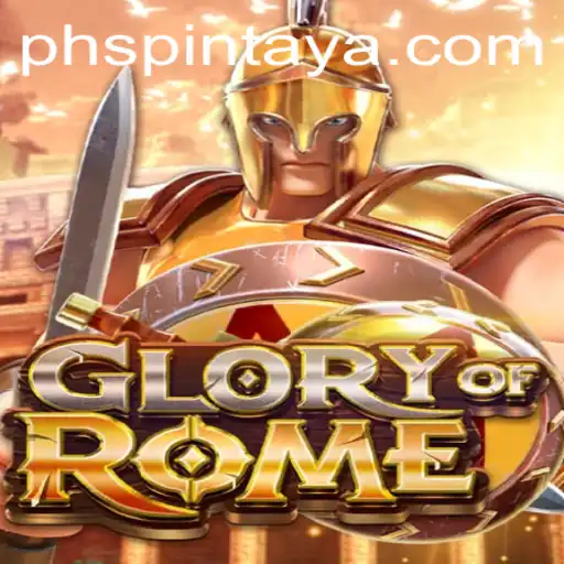 Discover the Thrills of GloryofRome: A Strategic Masterpiece Featuring the 'Ph Spin'